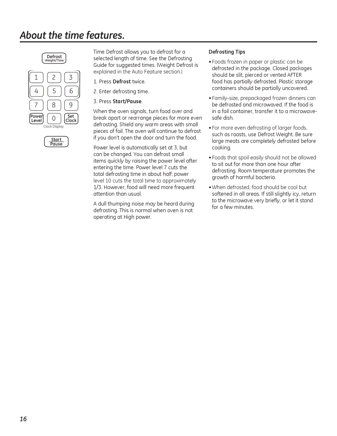 GE PEB7226 owner manual Press Defrost twice Enter defrosting time, Defrosting Tips 