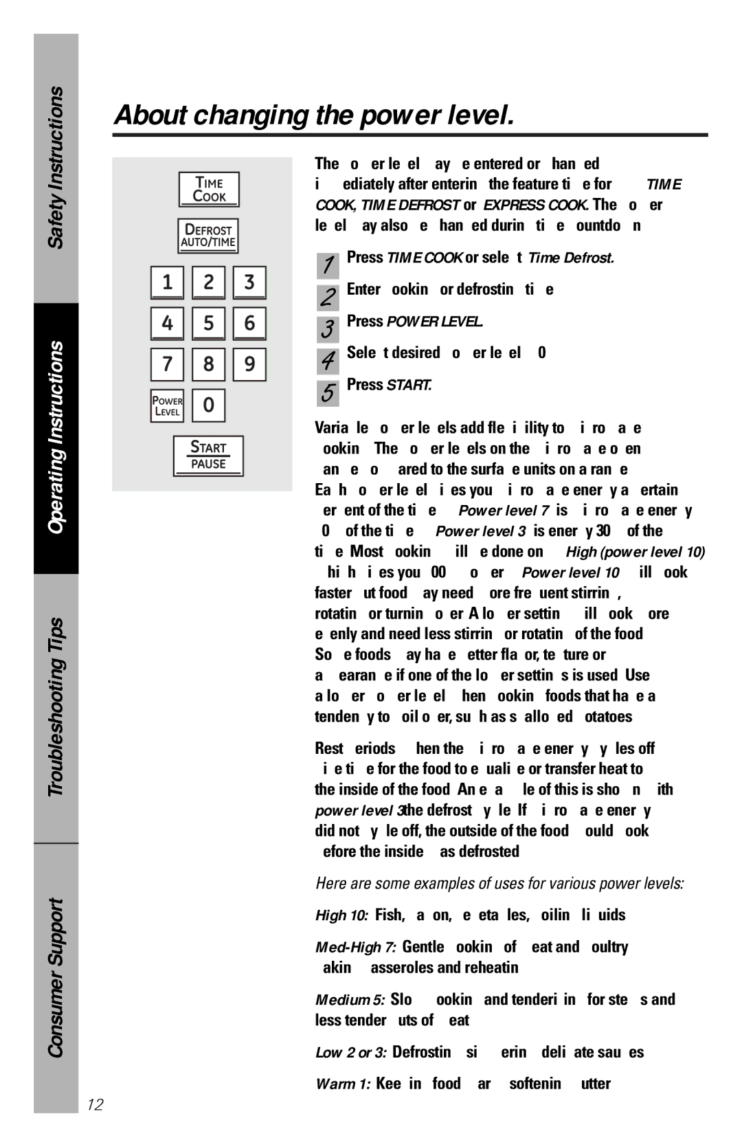 GE PEM31 owner manual About changing the power level, Press Power Level 