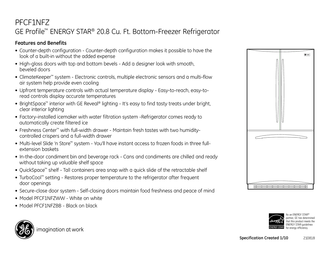 GE PFCF1NFZWW, PFCF1NFZBB dimensions Features and Benefits 