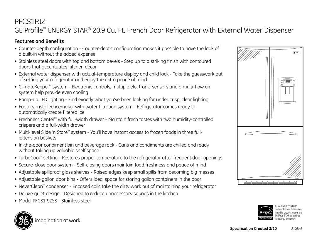 GE PFCS1NFX, PFCS1PJZSS, PFCS1PJX, PFSS5PJX dimensions Features and Benefits 