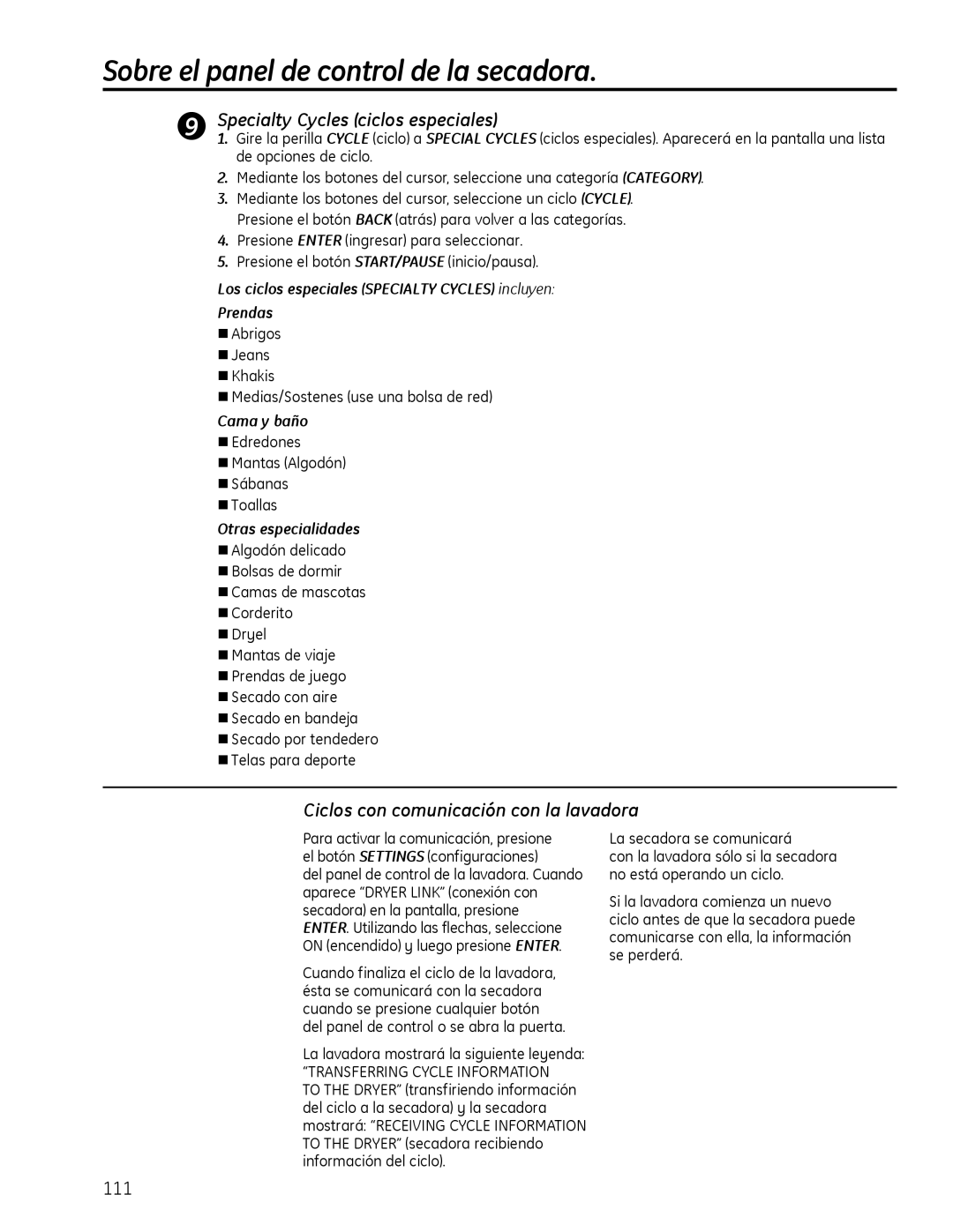 GE PFMS455, PFDS450, PFDN440 Specialty Cycles ciclos especiales, Ciclos con comunicación con la lavadora, Cama y baño 