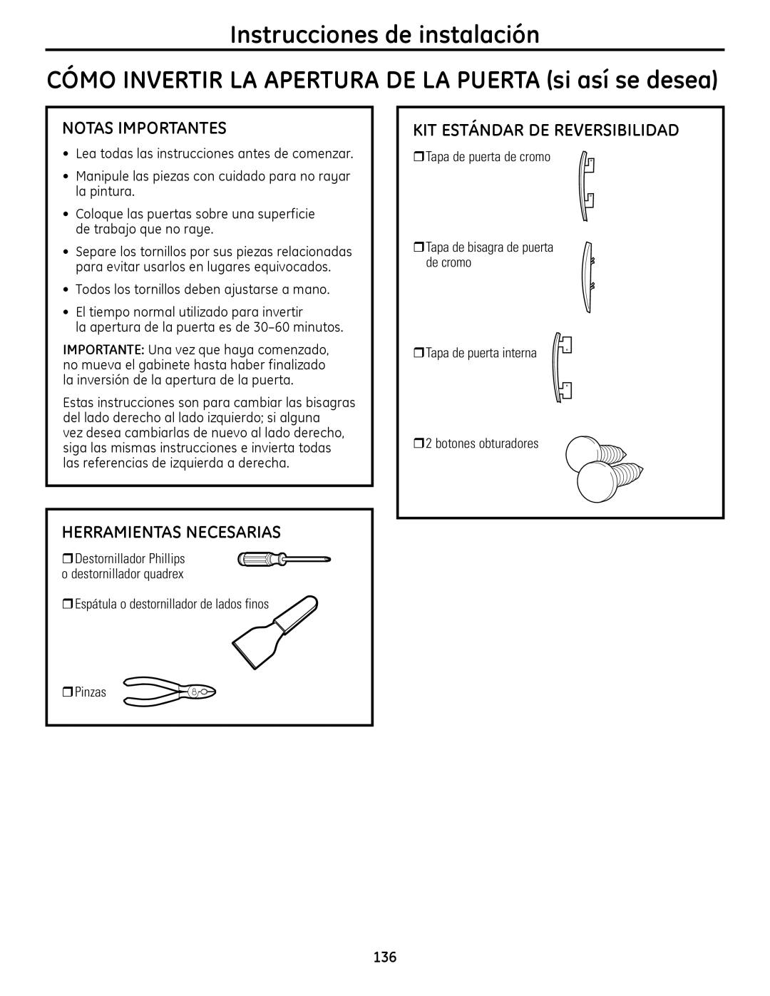 GE PFDS450 Cómo Invertir LA Apertura DE LA Puerta si así se desea, Notas Importantes, KIT Estándar DE Reversibilidad 