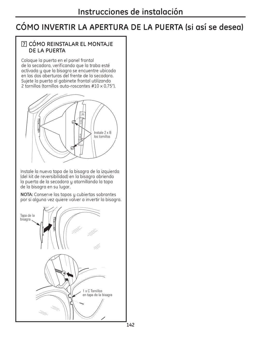GE PFDN445, PFDS450 Cómo Invertir LA Apertura DE LA Puerta si así se desea, Cómo Reinstalar EL Montaje DE LA Puerta 