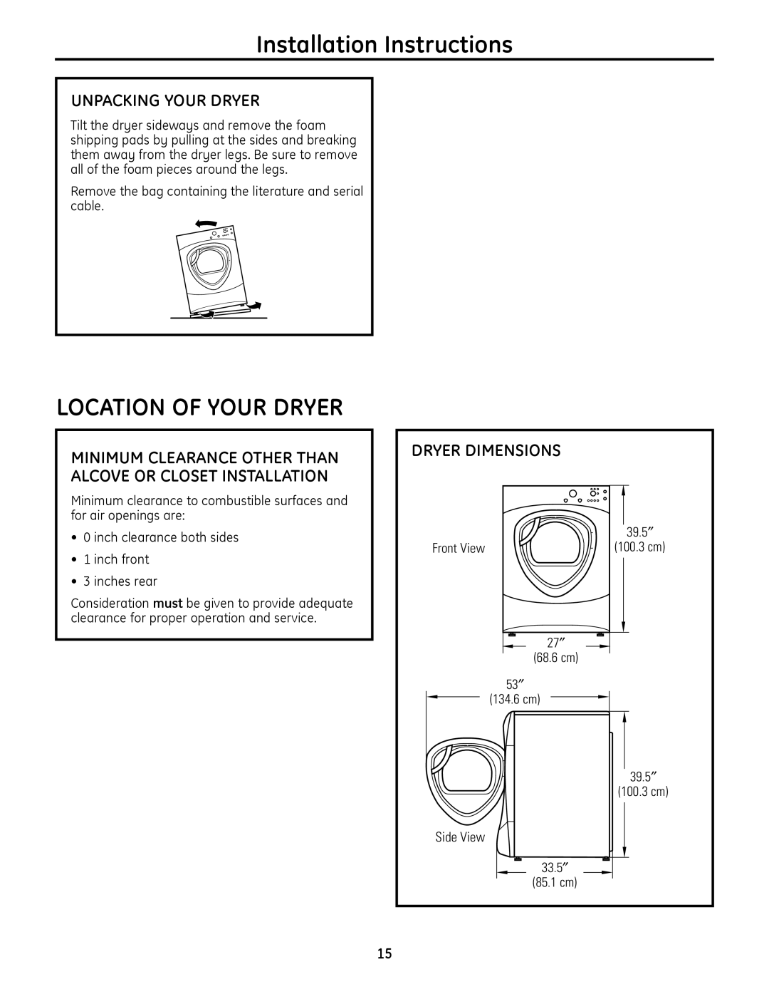 GE PFMS455, PFDS450, PFDN440, PFMN445, PFDS455, PFMS450, PFMN440 Location of Your Dryer, Unpacking Your Dryer, Dryer Dimensions 