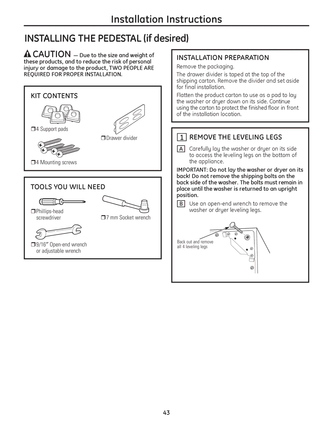 GE PFDS455, PFDS450 Remove the Leveling Legs, R4 Support pads rDrawer divider Mounting screws, RPhillips-head, Screwdriver 