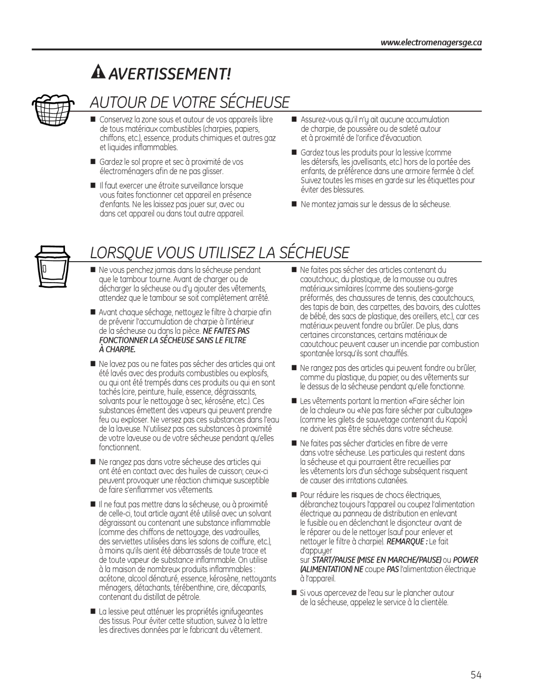 GE PFDN445, PFDS450, PFDN440, PFMN445, PFDS455, PFMS450, PFMN440, PFMS455 operating instructions Autour DE Votre Sécheuse 