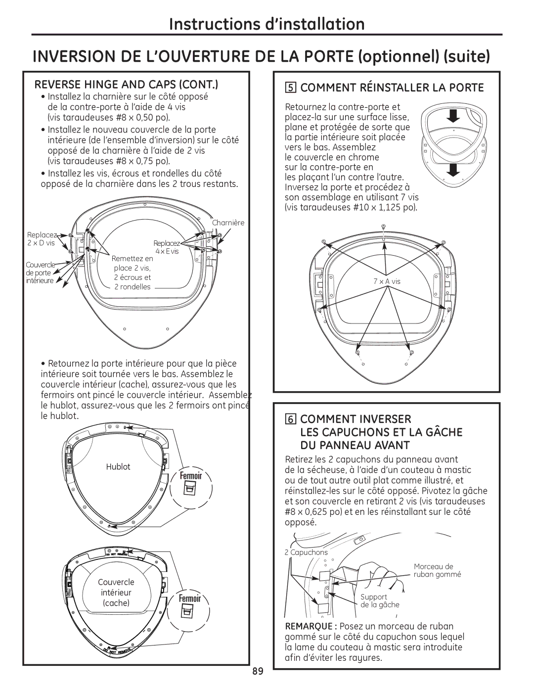 GE PFDN440, PFDS450, PFMN445, PFDS455, PFMS450, PFMN440 REVERsE Hinge and CAPs, Comment RÉINsTALLER LA Porte, Comment INVERsER 