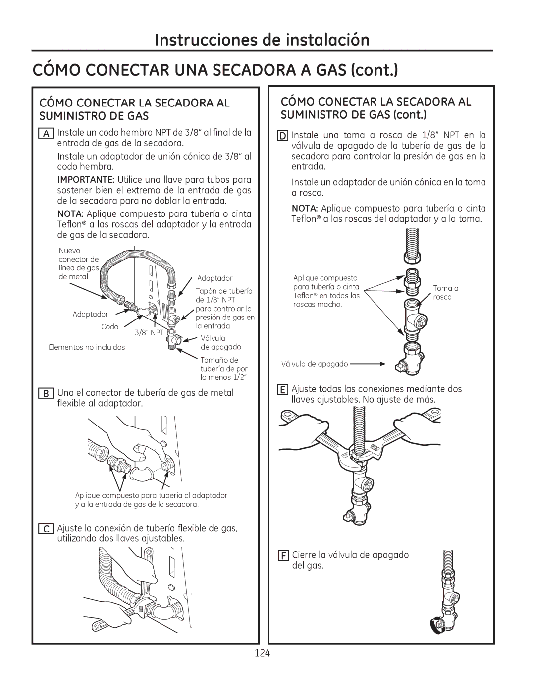 GE PFMS450, PFDS450, PFDN440, PFMN445, PFDS455, PFMN440, PFDN445, PFMS455 Cómo Conectar LA Secadora AL Suministro DE GAS 