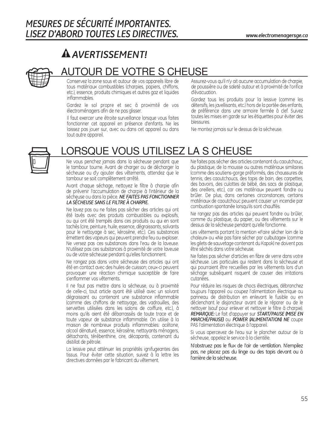 GE PFMS455, PFDS450, PFDN440, PFMN445, PFDS455, PFMS450, PFMN440, PFDN445 operating instructions Lorsque Vous Utilisez LA Sécheuse 