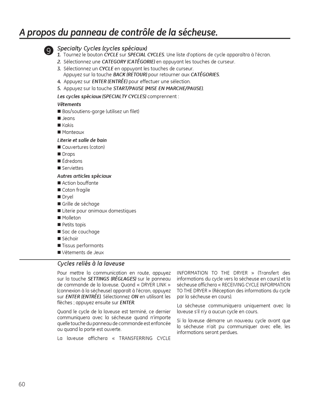 GE PFMS450, PFDS450, PFDN440, PFMN445, PFDS455, PFMN440, PFDN445 Specialty Cycles cycles spéciaux, Cycles reliés à la laveuse 