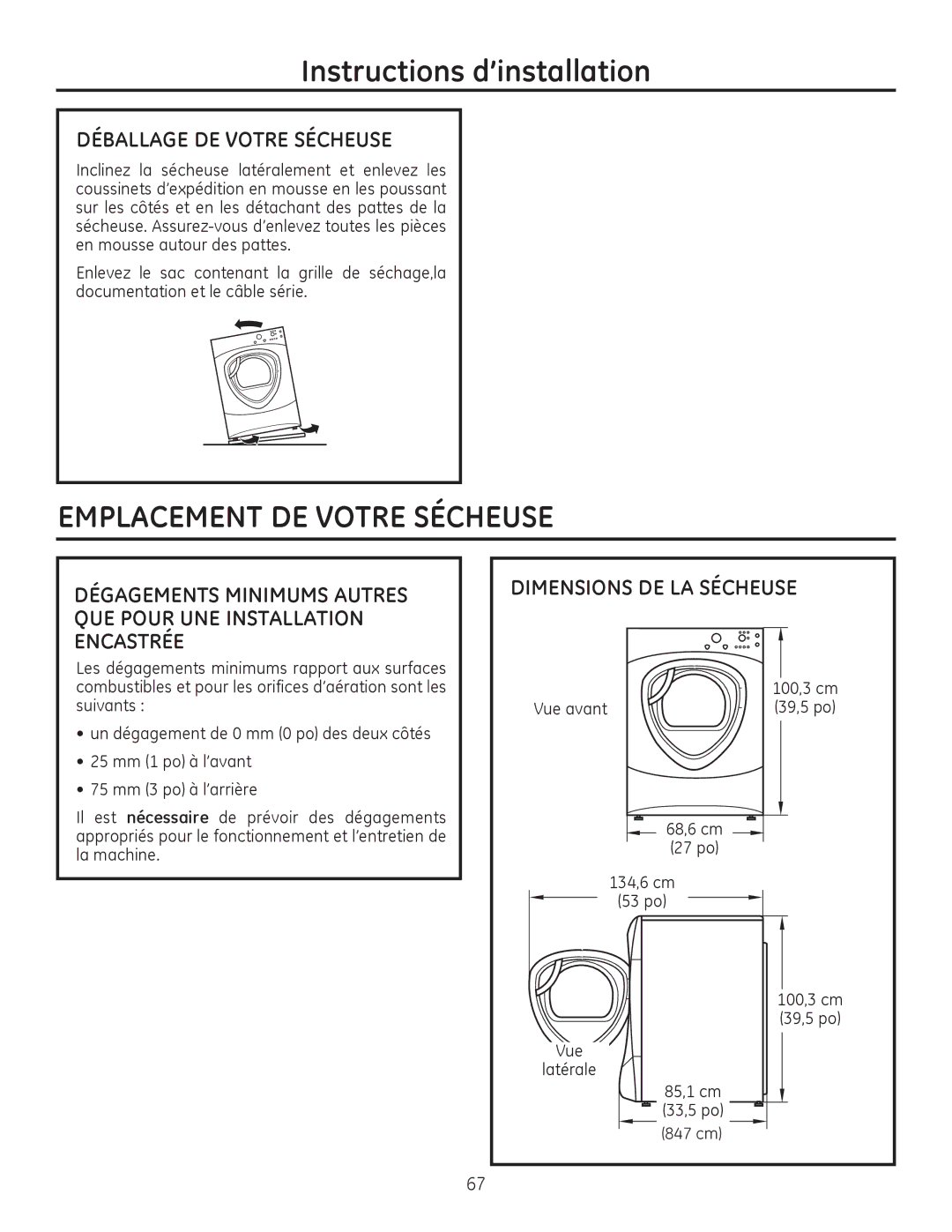 GE PFDS455, PFDS450, PFDN440, PFMN445 Emplacement DE Votre Sécheuse, Déballage DE Votre Sécheuse, Dimensions DE LA Sécheuse 