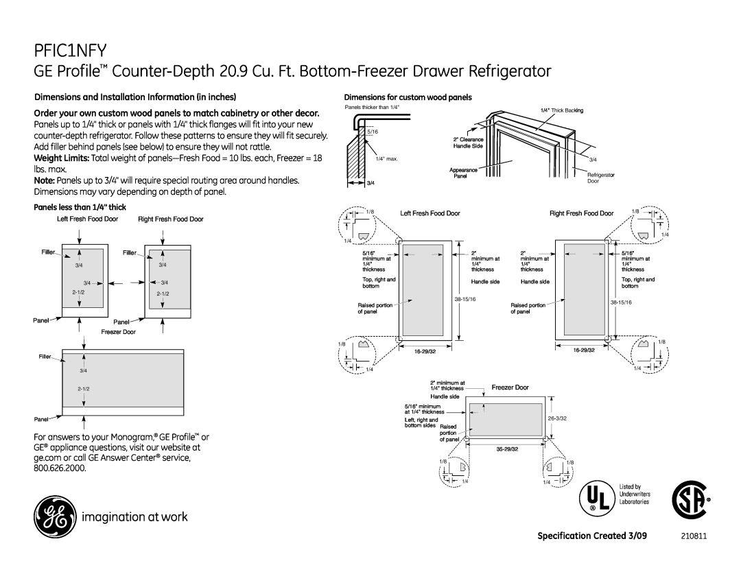 GE PFIC1NFY Dimensions and Installation Information in inches, Specification Created 3/09, Panels less than 1/4 thick 