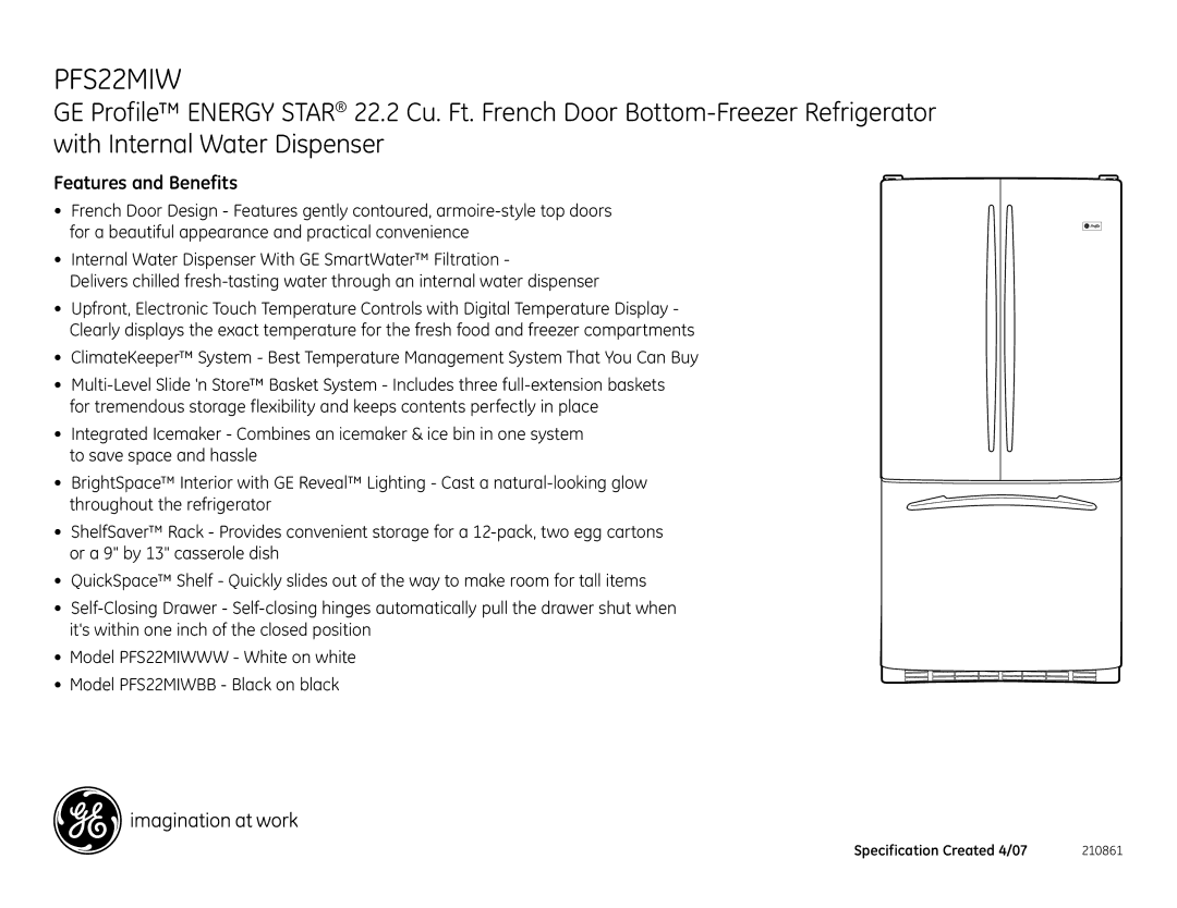 GE PFS22MIW dimensions Features and Benefits 