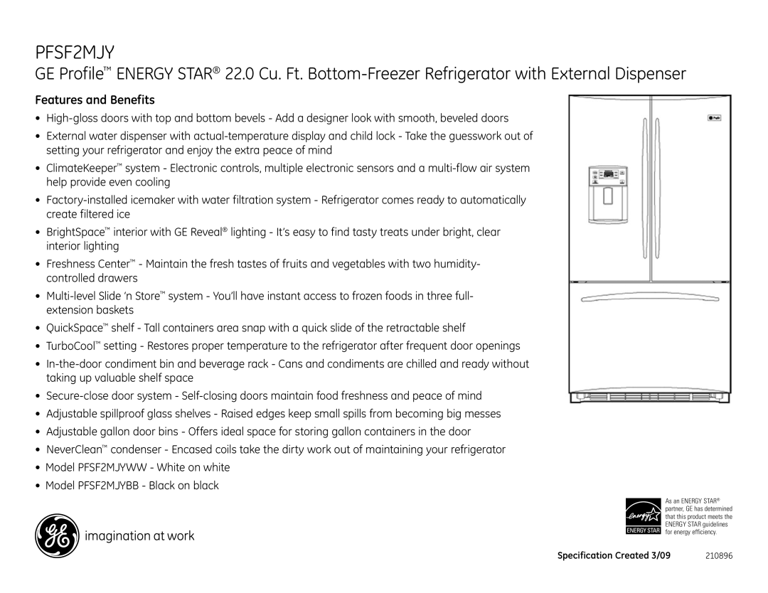 GE PFSF2MJY, PFSS2MJYSS dimensions Features and Benefits 