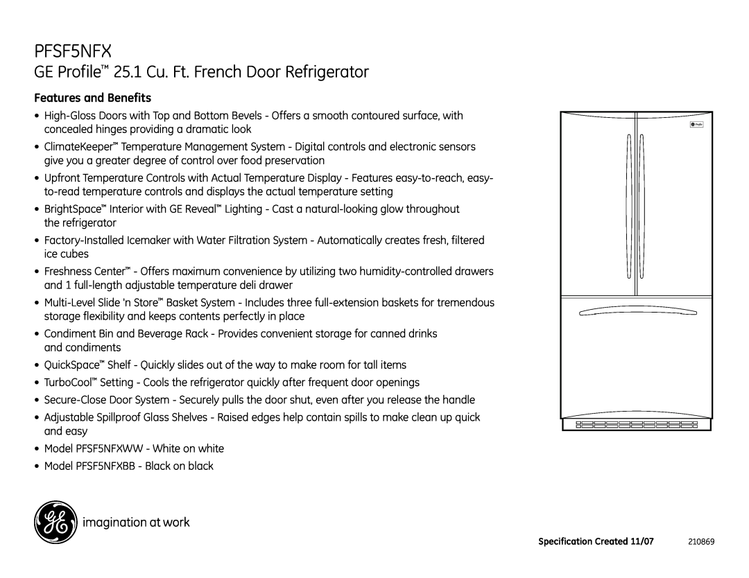 GE PFSF5NFX dimensions GE Profile 25.1 Cu. Ft. French Door Refrigerator, Features and Benefits 