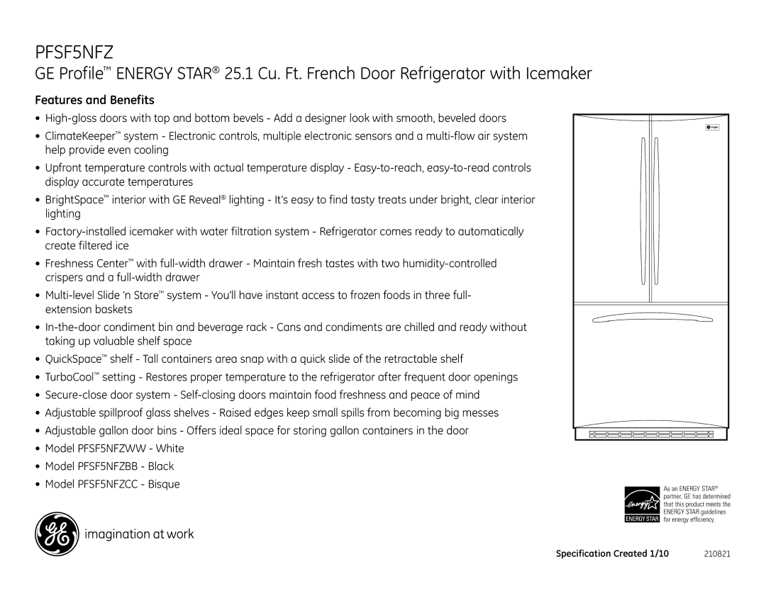 GE PFSF5NFZBB, PFSF5NFZCC, PFSF5NFZWW dimensions Features and Benefits 