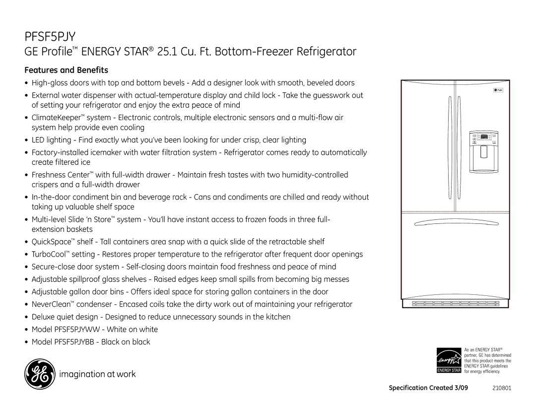 GE PFSF5PJYWW, PFSF5PJYBB dimensions Features and Benefits 