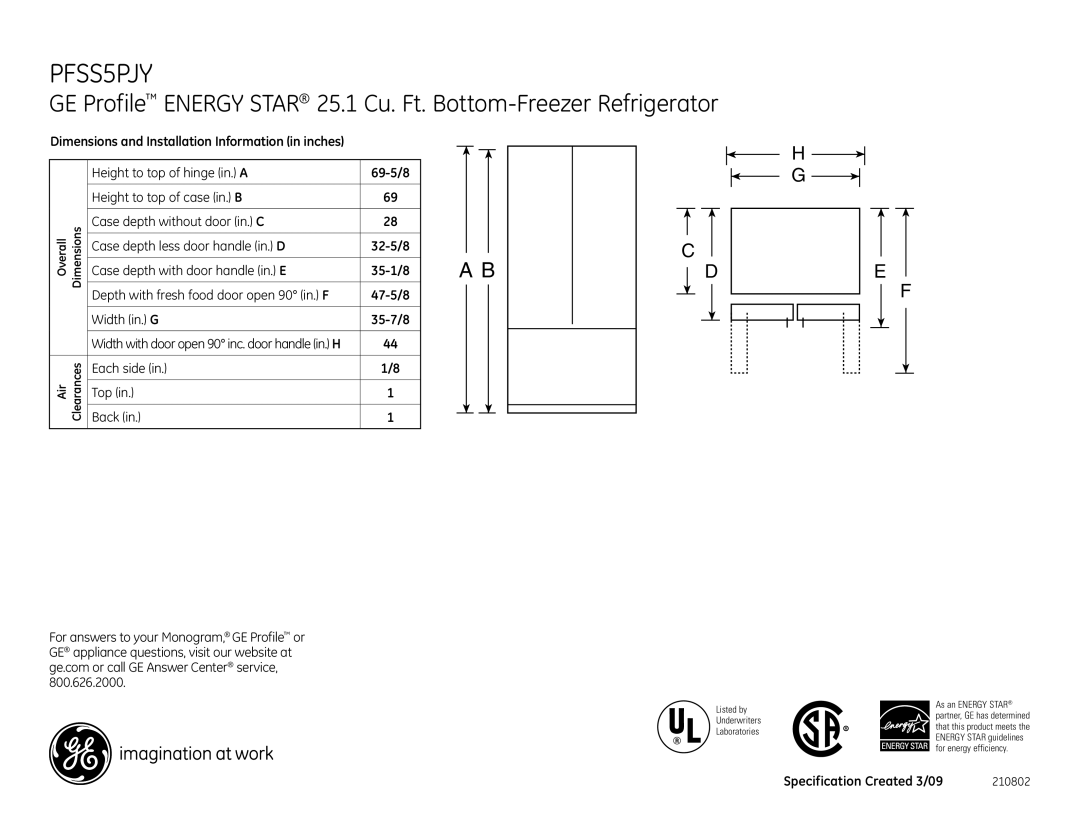 GE PFSS5PJY dimensions Each side Back Top, Specification Created 3/09, Listed by, Laboratories 