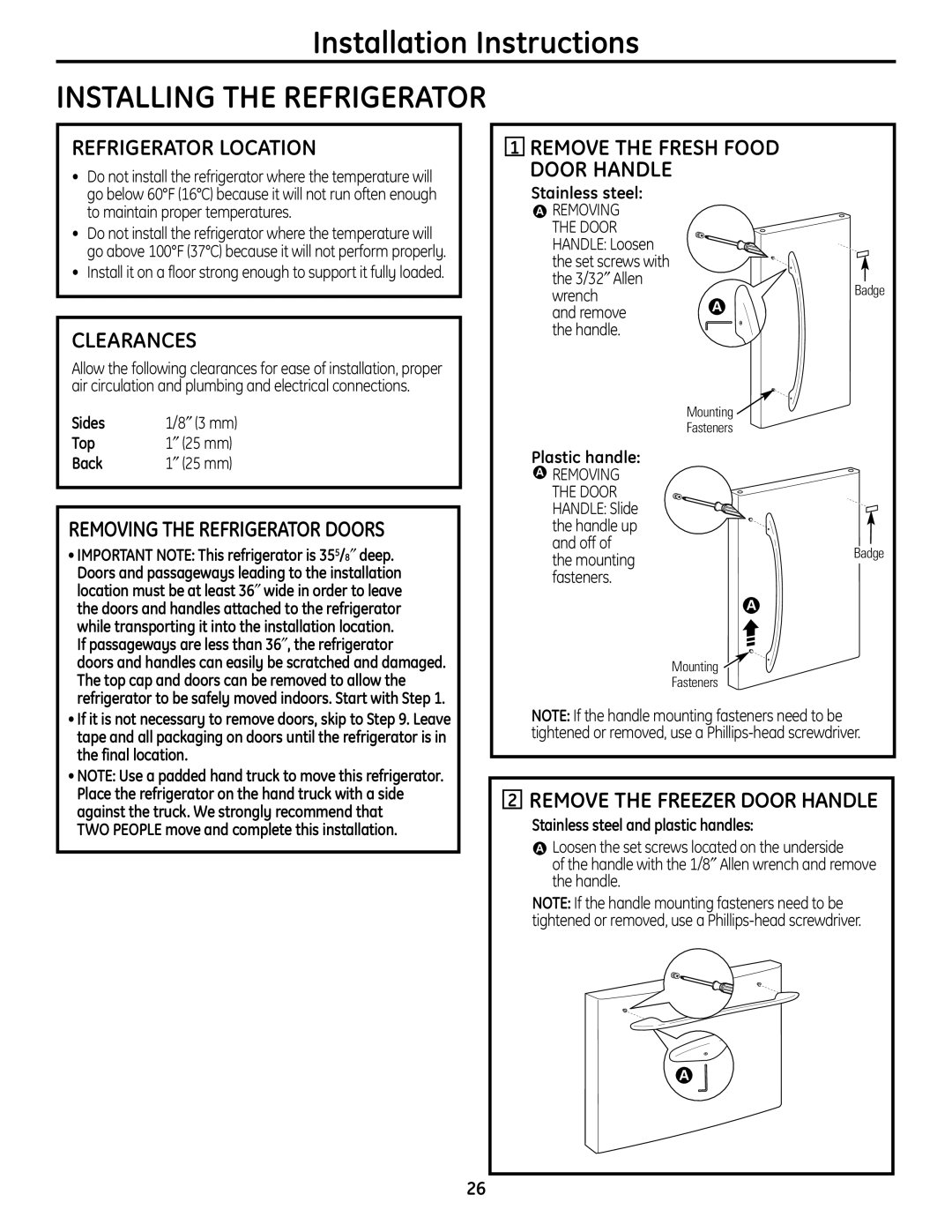 GE PFSS6SMXSS Installing The Refrigerator, Refrigerator Location, Clearances, Remove The Fresh Food Door Handle, Sides 