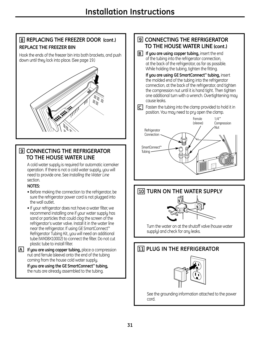 GE PFSS6SMXSS Turn On The Water Supply, Plug In The Refrigerator, Replace The Freezer Bin, Installation Instructions 