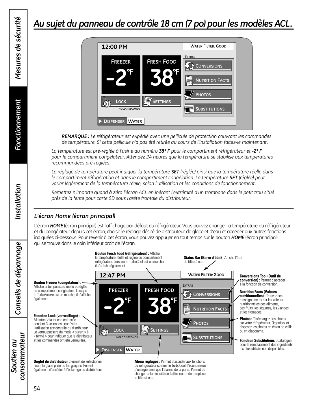 GE PFSS6SMXSS Au sujet du panneau de contrôle 18 cm 7 po pour les modèles ACL, L’écran Home écran principal, 1247 PM 