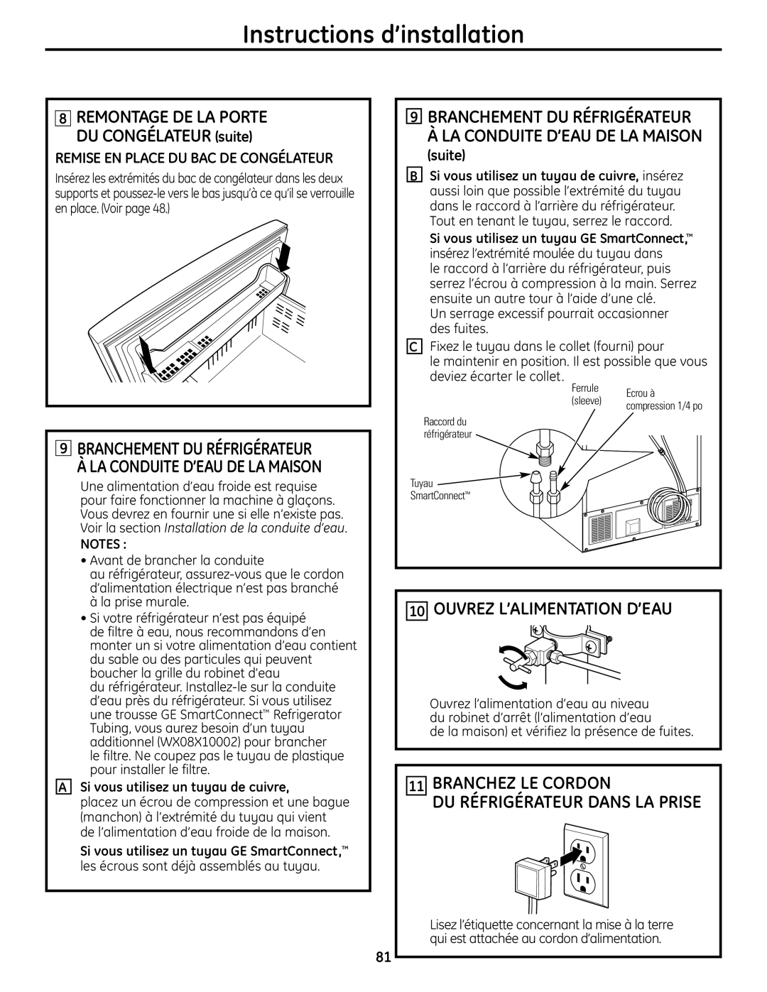 GE PFSS6SMXSS operating instructions Ouvrez L’Alimentation D’Eau, Branchez Le Cordon Du Réfrigérateur Dans La Prise, suite 