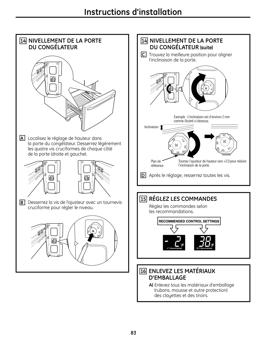 GE PFSS6SMXSS 15 RÉGLEZ LES COMMANDES, Nivellement De La Porte Du Congélateur, Enlevez Les Matériaux D’Emballage 