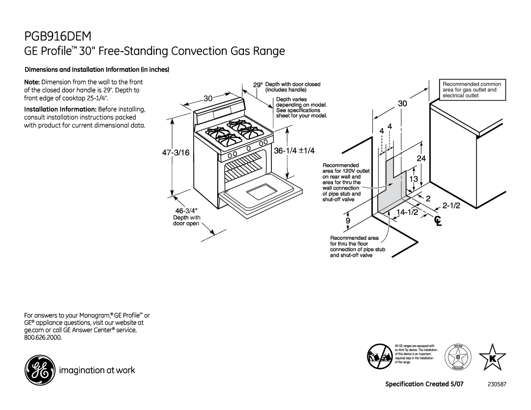 GE PGB916DEM dimensions GE Profile 30 Free-Standing Convection Gas Range, Installation Information Before installing 