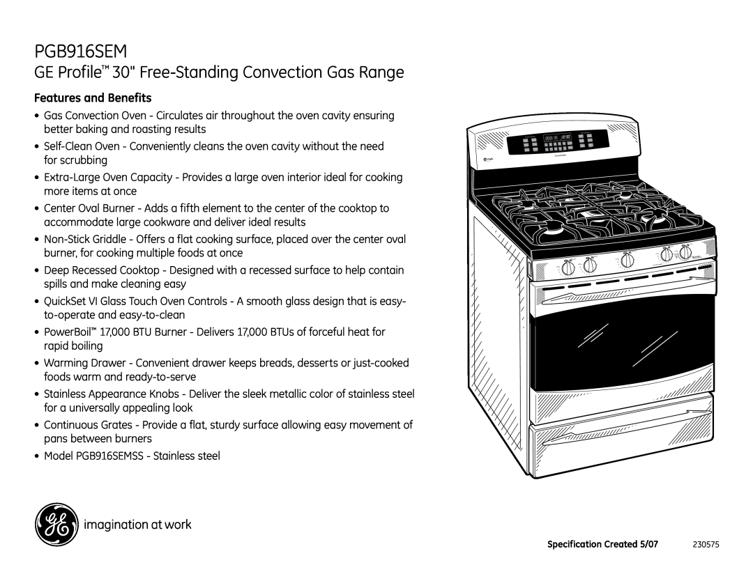 GE PGB916SEMSS dimensions GE Profile 30 Free-Standing Convection Gas Range, Features and Benefits 