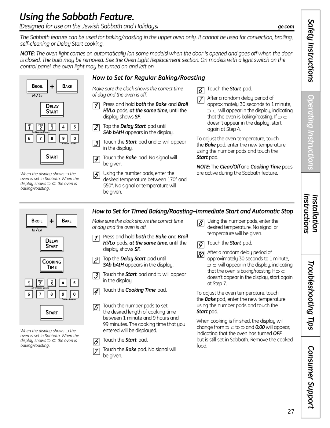 GE PGB908 Using the Sabbath Feature, Designed for use on the Jewish Sabbath and Holidays, Be given Touch the Start pad 