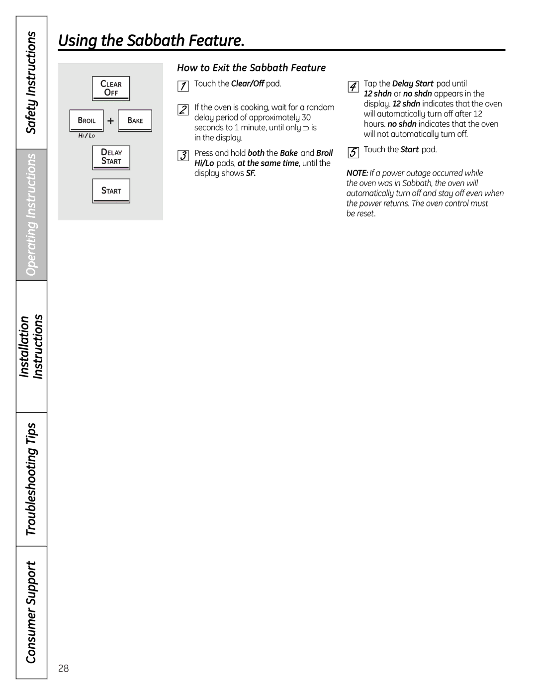 GE PGB916, PGB975, PGB918, PGB910, PGB908, PGB900, JGBP89, JGBP92 How to Exit the Sabbath Feature, Touch the Clear/Off pad 