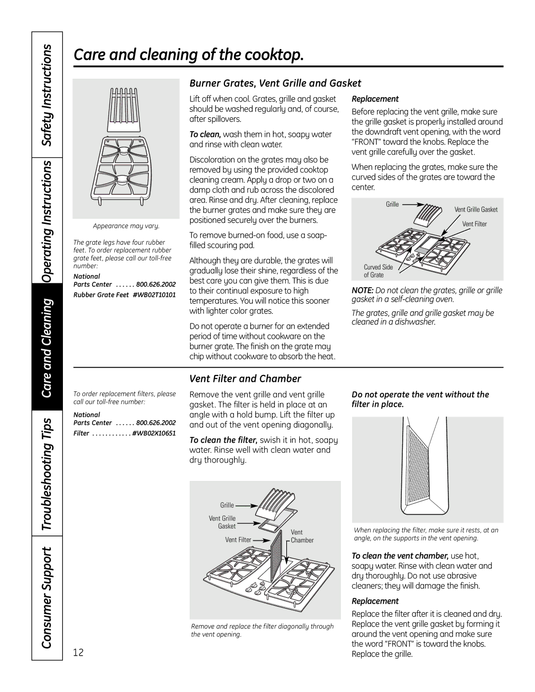 GE PGP989 manual Cleaning Operating Instructions Safety, Burner Grates, Vent Grille and Gasket, Troubleshooting Tips Care 