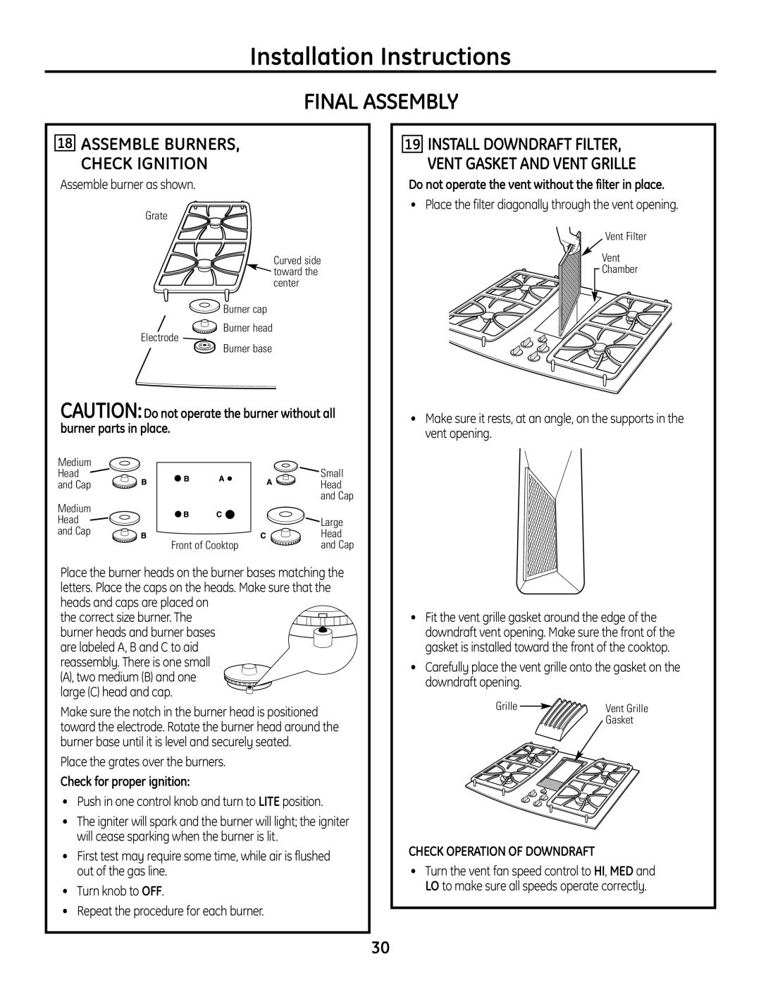 GE PGP989 manual Final Assembly, Assemble BURNERS, Check Ignition, Check for proper ignition, Check Operation of Downdraft 