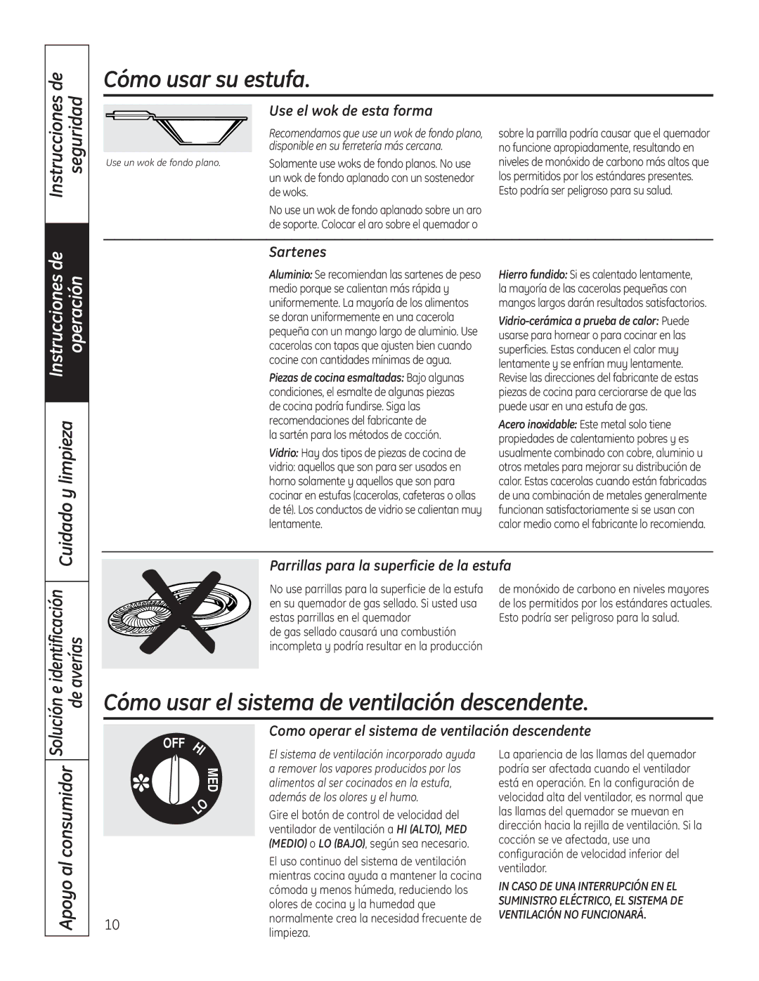 GE PGP989 manual Instrucciones Seguridad, Apoyo al consumidor, Sartenes 