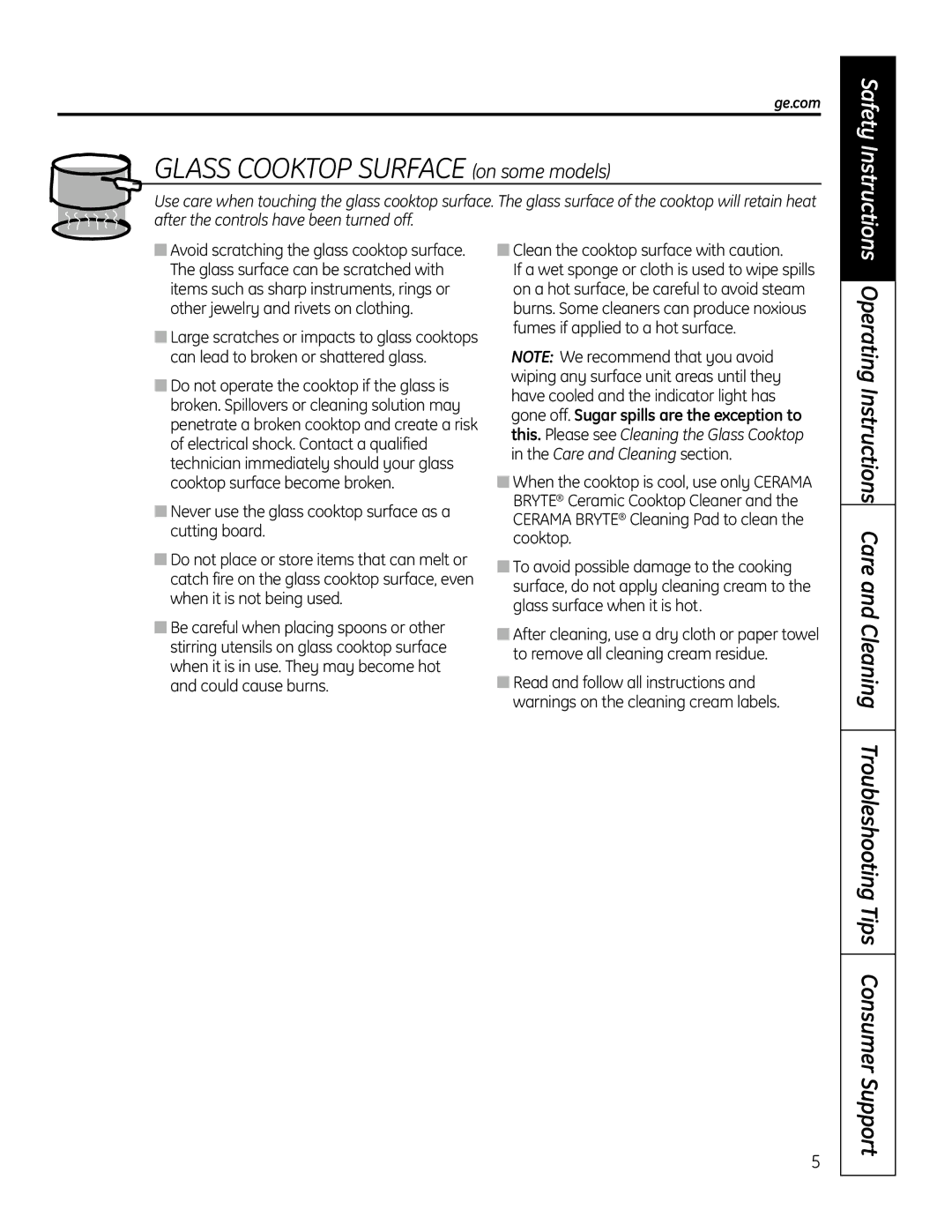 GE PGP989 manual Glass Cooktop Surface on some models, Clean the cooktop surface with caution 