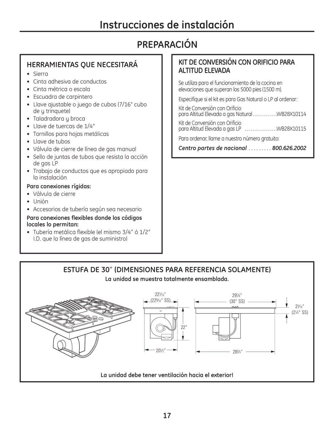 GE PGP989 Preparación, Herramientas QUE Necesitará, Para conexiones rígidas, La unidad se muestra totalmente ensamblada 