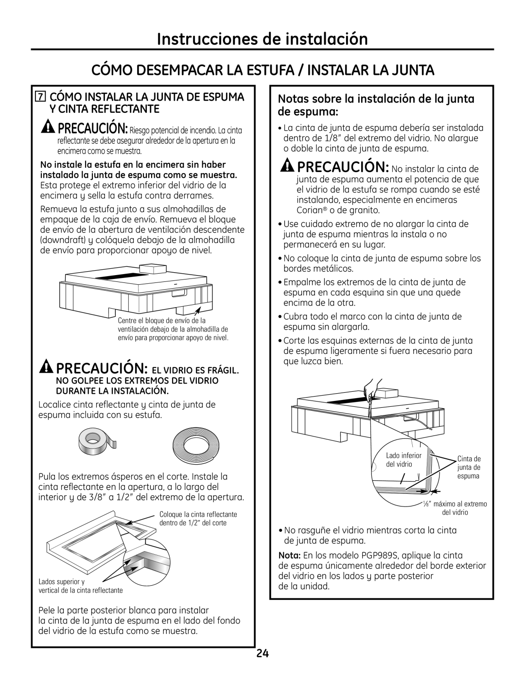 GE PGP989 manual Cómo Desempacar LA Estufa / Instalar LA Junta, Cómo Instalar LA Junta DE Espuma Y Cinta Reflectante 