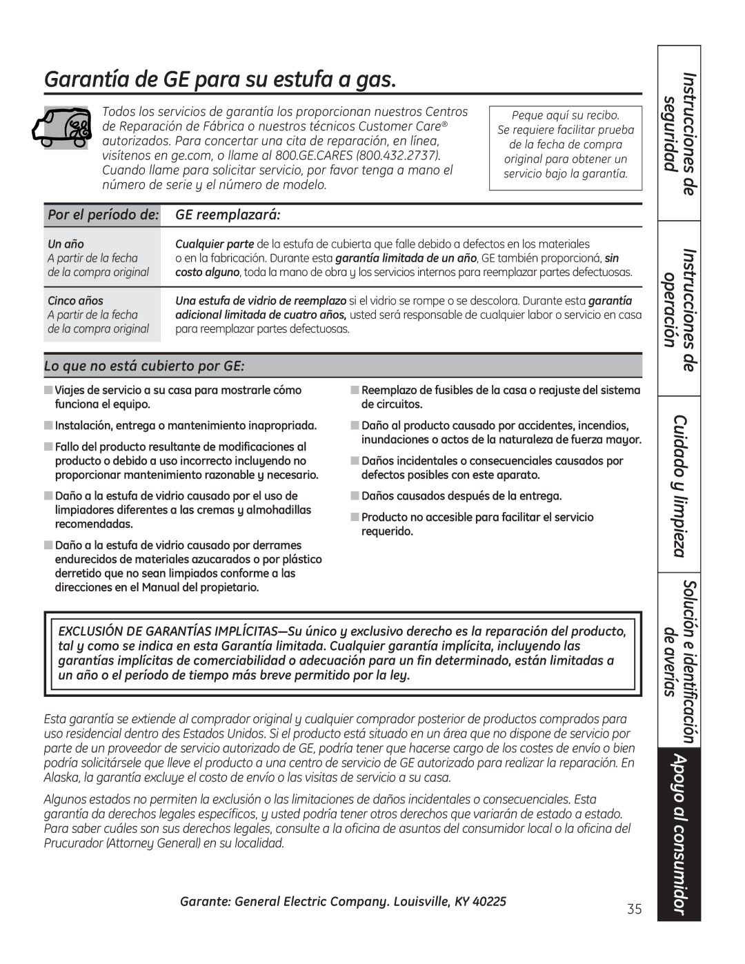 GE PGP989 manual Garantía de GE para su estufa a gas, GE reemplazará, Lo que no está cubierto por GE, Un año, Cinco años 