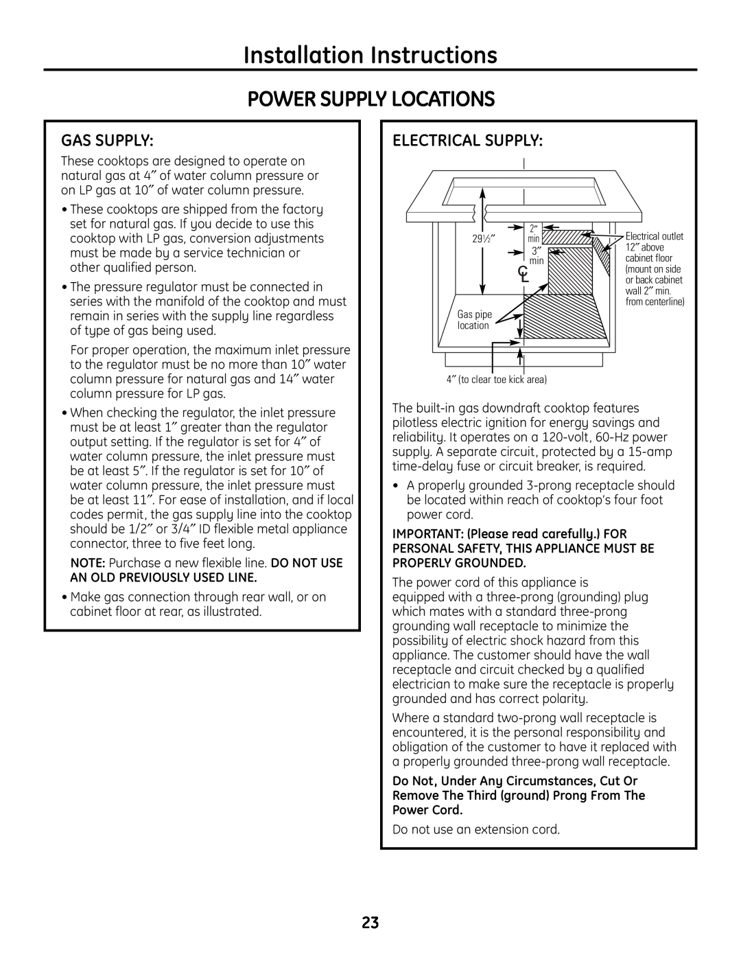 GE PGP989 Power Supply Locations, Installation Instructions, Gas Supply, Electrical Supply, An Old Previously Used Line 