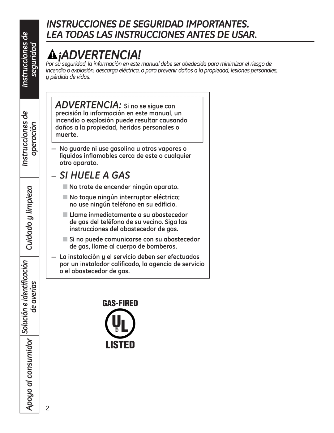 GE PGP989 ¡Advertencia, Si Huele A Gas, Instrucciones de, seguridad, Cuidado y limpieza, de averías, Apoyo al consumidor 
