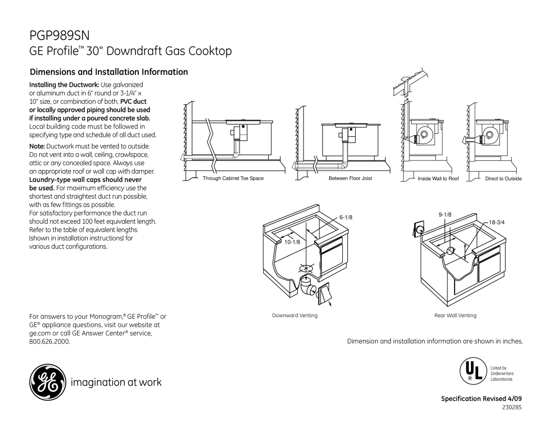 GE PGP989SN dimensions For answers to your Monogram, GE Profile or 