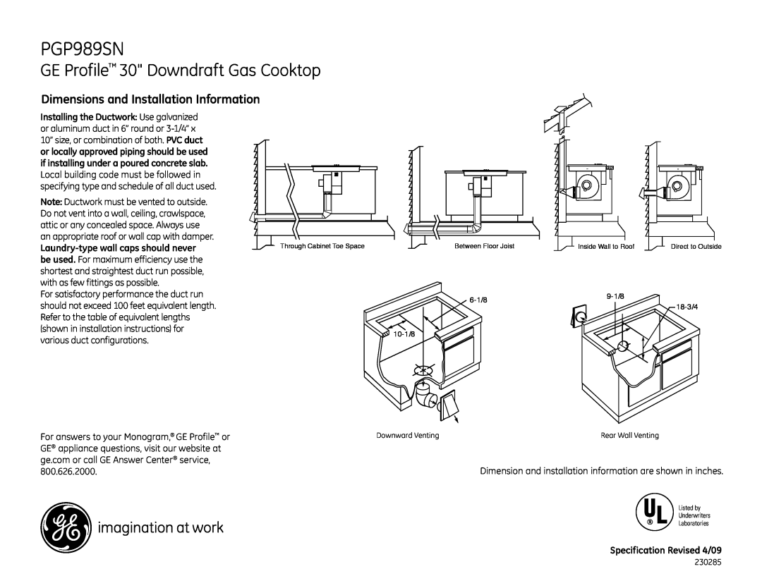 GE PGP989SN dimensions GE Profile 30 Downdraft Gas Cooktop, Dimensions and Installation Information, 800.626.2000 