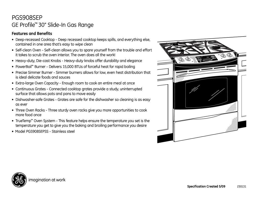 GE PGS908SEPSS installation instructions GE Profile 30 Slide-In Gas Range, Features and Benefits 