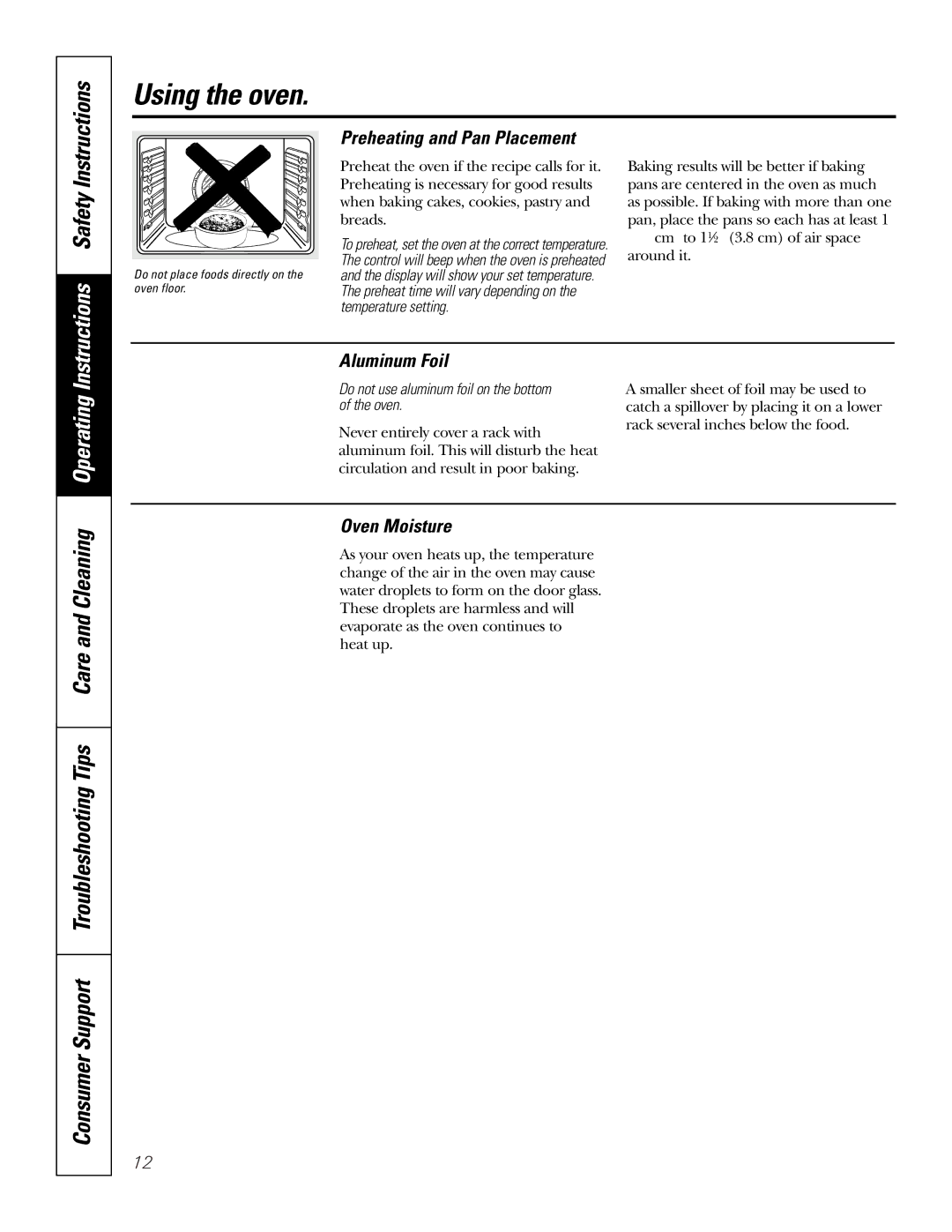 GE PGS968 Preheating and Pan Placement, Aluminum Foil, Oven Moisture, Do not use aluminum foil on the bottom of the oven 