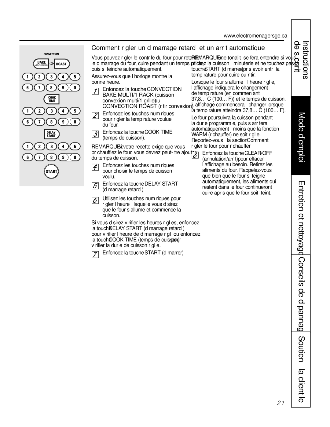 GE PGS968 owner manual Comment régler un démarrage retardé et un arrêt automatique, Régler le four pour réchauffer 