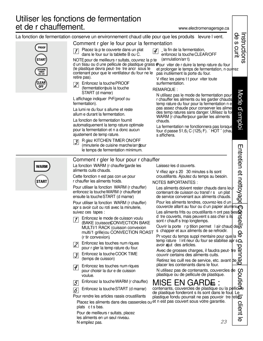 GE PGS968 owner manual Utiliser les fonctions de fermentation Et de réchauffement, Mise EN Garde les 