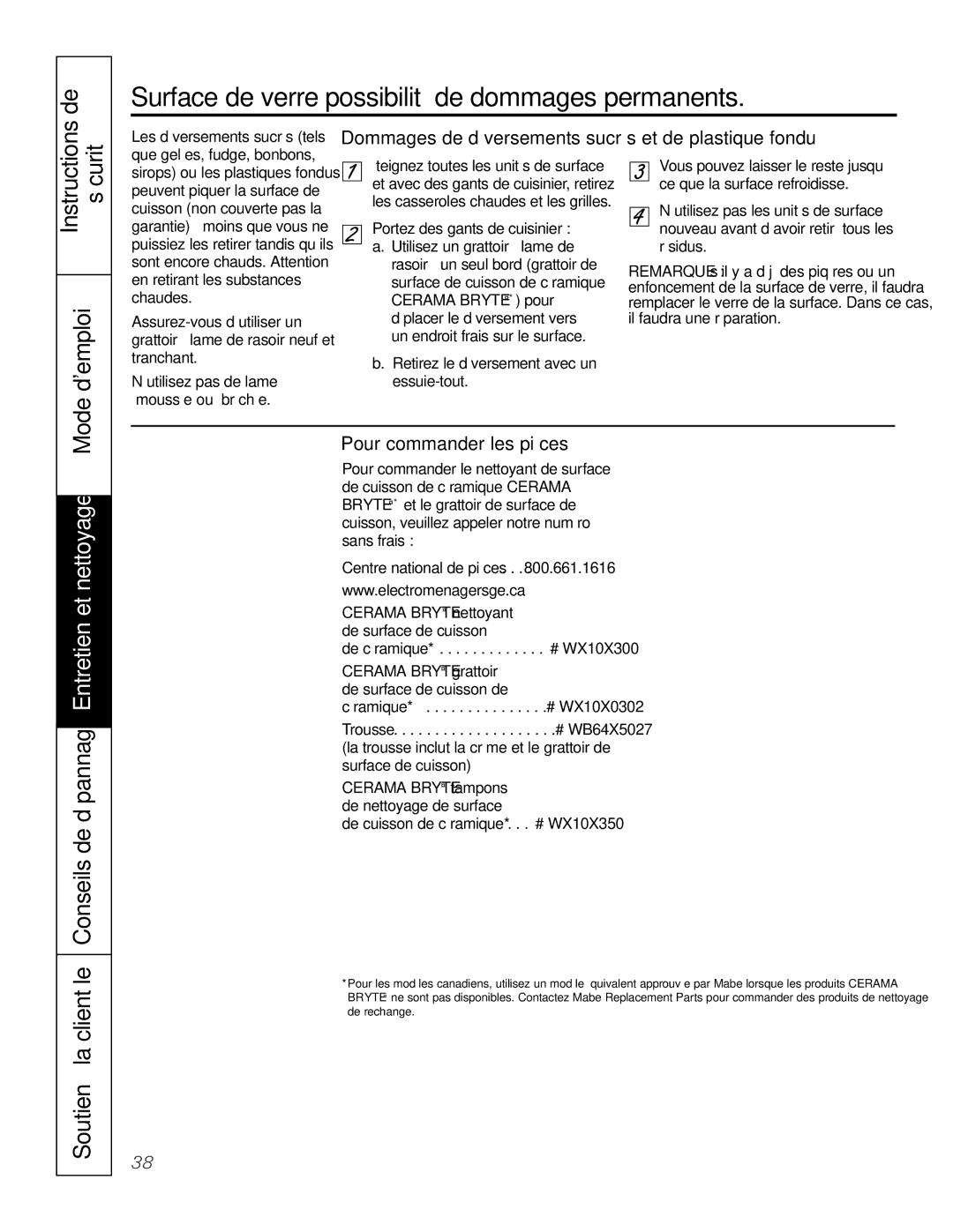 GE PGS968 Dommages de déversements sucrés et de plastique fondu, Pour commander les pièces, Centre national de pièces 