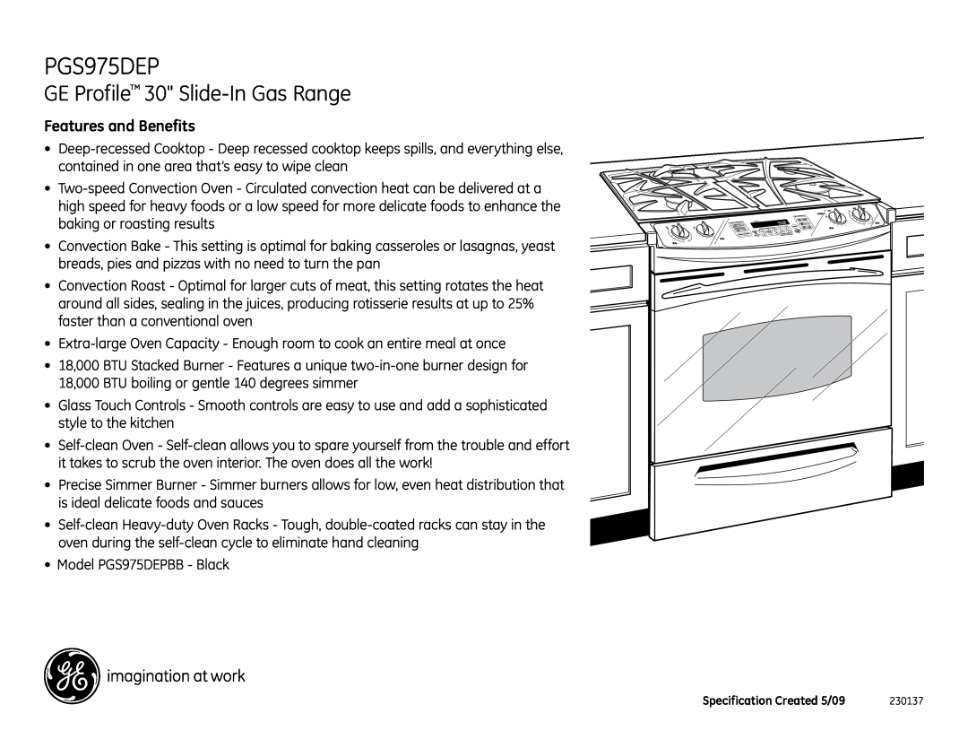 GE PGS975DEPBB installation instructions GE Profile 30 Slide-In Gas Range, Features and Benefits 