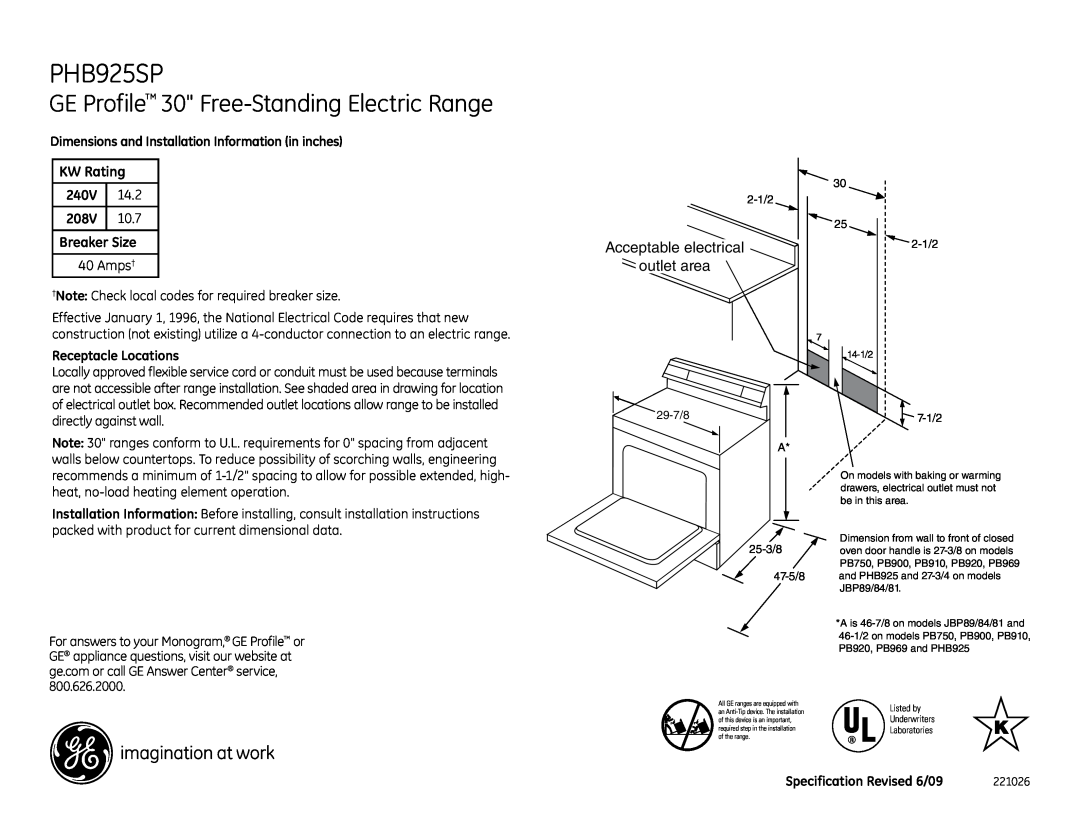 GE PHB925SPSS dimensions GE Profile 30 Free-StandingElectric Range, Acceptable electrical, outlet area, KW Rating, 240V 
