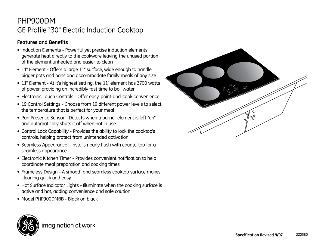 GE PHP900DMBB installation instructions GE Profile 30 Electric Induction Cooktop, Features and Benefits 